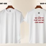 LECUBE Attitude Series: "Talk Less IDK How To Flirt" 180 GSM Premium Tee