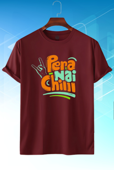 Print Tshirt- Pera nai Chill